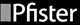 Pfister